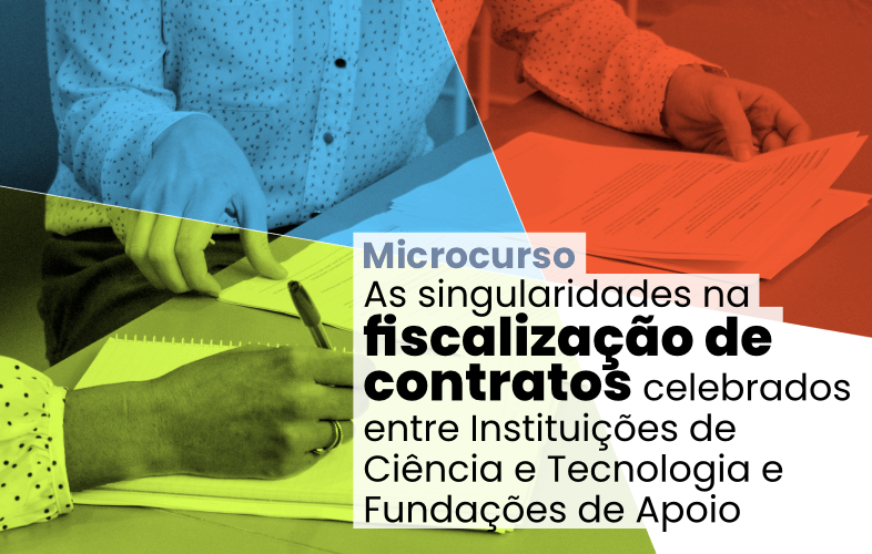 Fiscalização de contratos com a Fundação de Apoio