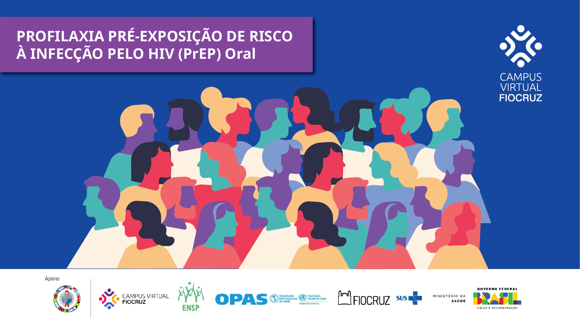 Profilaxia Pré-Exposição de Risco à Infecção pelo HIV – PrEP Oral